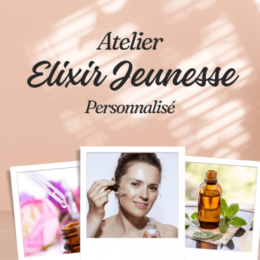 Atelier Élixir Jeunesse